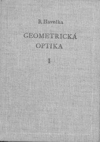 Havelka: Geometrick
optika I.